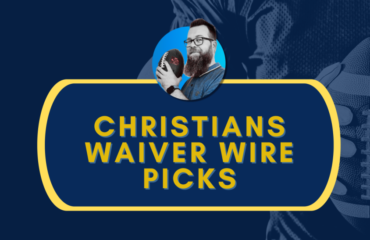 Christians Waiver Wire Pickups der Woche